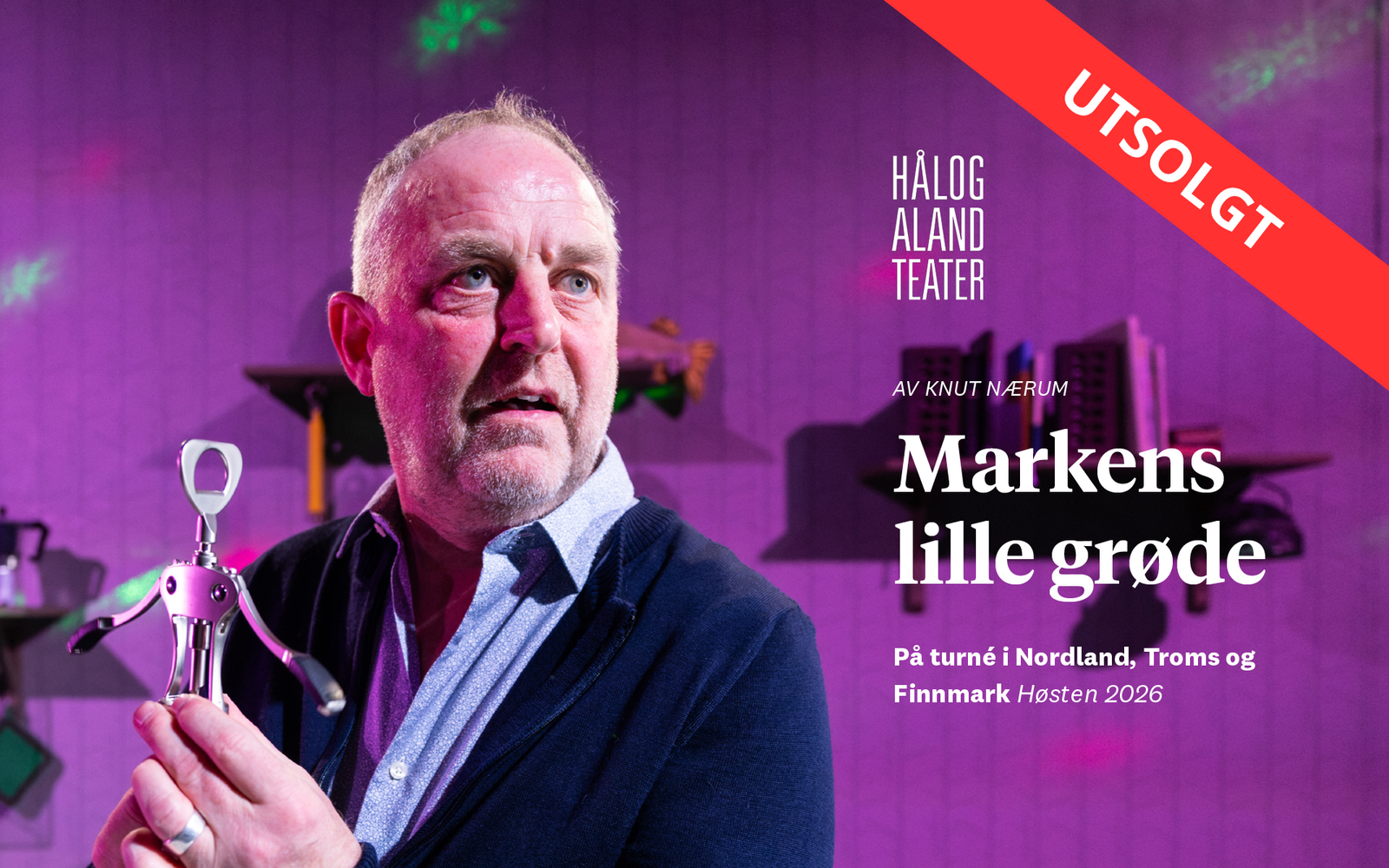 Hålogaland Teater: Markens lille grøde – det e her æ høre tel (førr fan)!