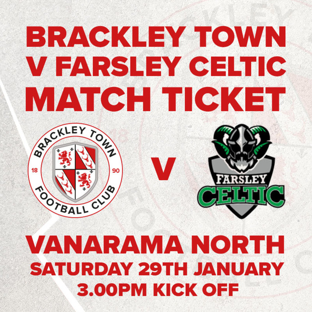 Event image for Brackley Town F.C. v Farsley Celtic F.C. – Vanarama North – Saturday 29th January 2022 - KO 3.00pm