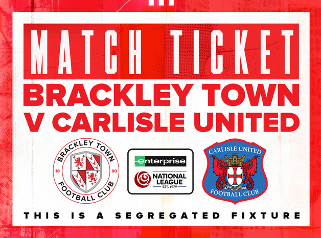 Event image Brackley Town v Carlisle United FC – Enterprise National League – Wednesday 3rd September 2025 - KO 7.45pm HOME TICKETS ONLY