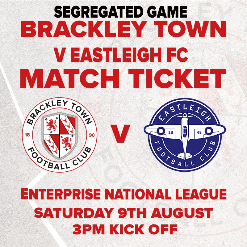Event image Brackley Town v Eastleigh FC – Enterprise National League – Saturday 9th August 2025 - KO 3pm