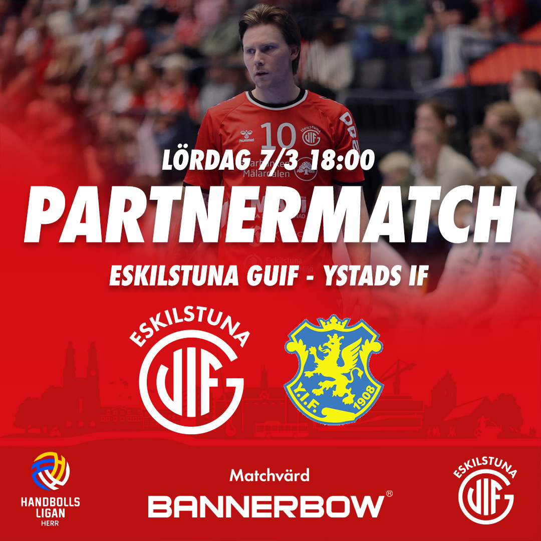 Event image Eskilstuna Guif - Ystads IF HF - PARTNERMATCH!
