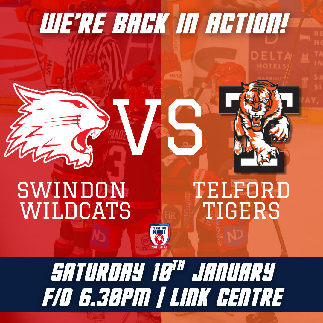 Event image Swindon Wildcats v Telford Tigers | Sat 10 Jan | Face-off 18:30